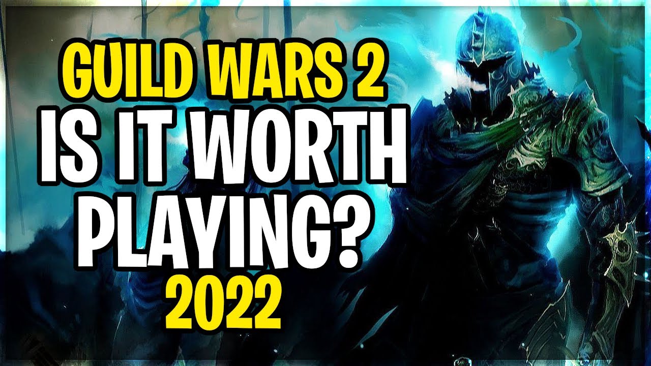 Is Guild Wars 2 Worth Playing in 2022?