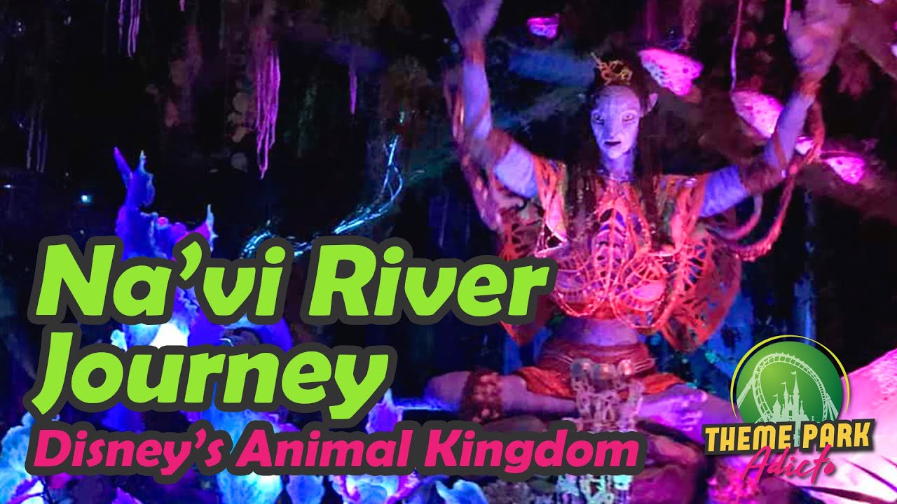 🧞‍♀️ Na´vi River Journey - Disney's Animal Kingdom - Walt Disney World Orlando