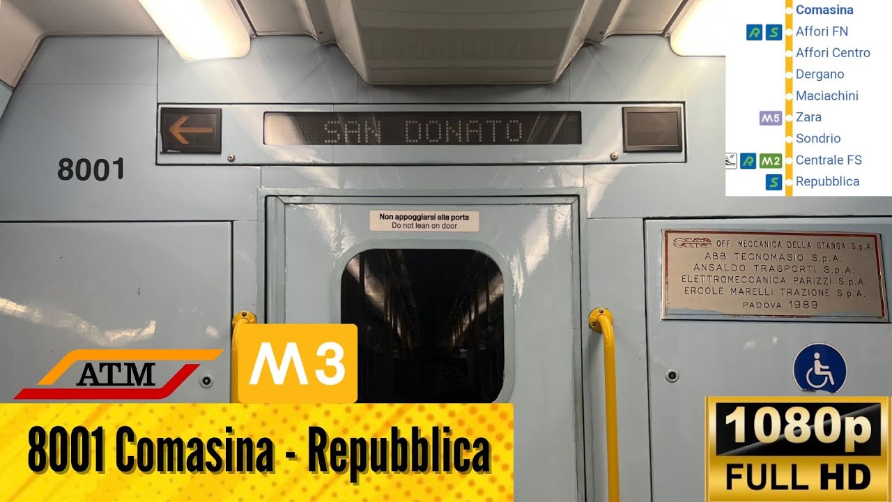 🚇 8001 sulla linea 🟡 M3 da COMASINA a REPUBBLICA