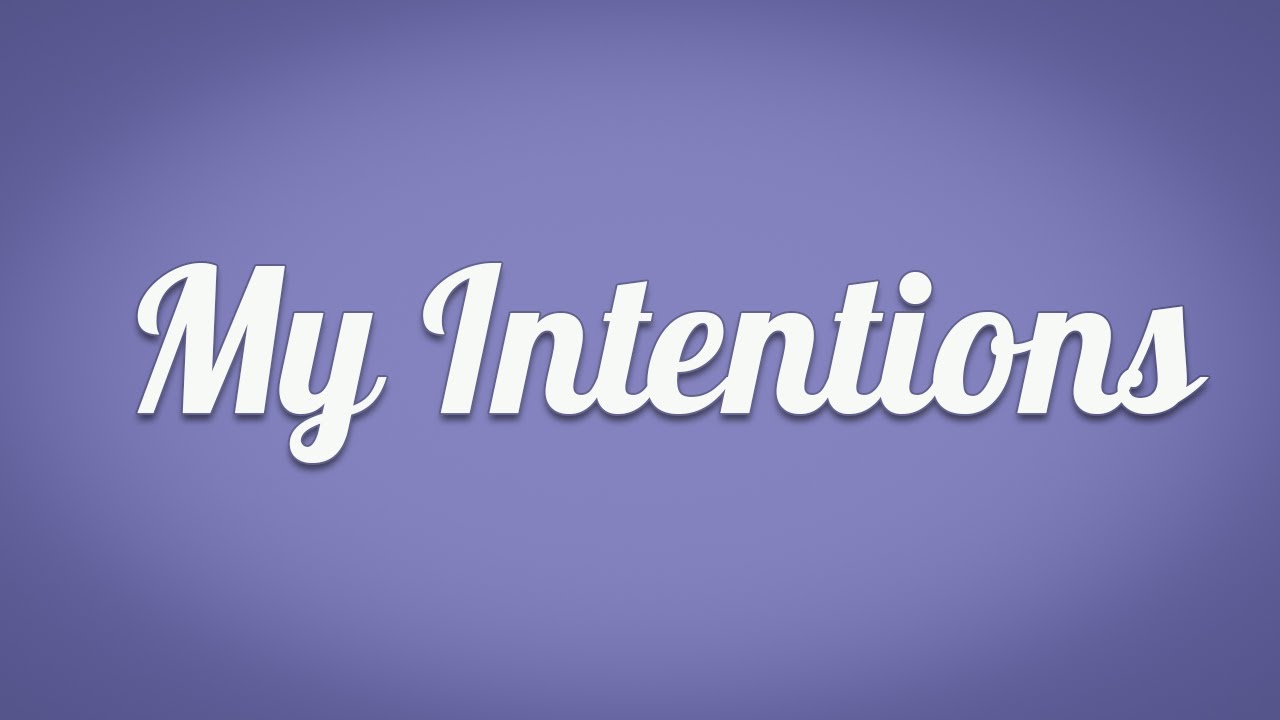 My Intentions - Arodion