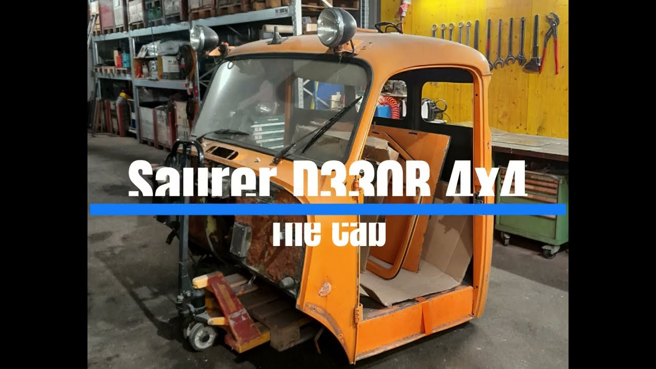 Saurer D330BN 4x4 Kabinen Restauration