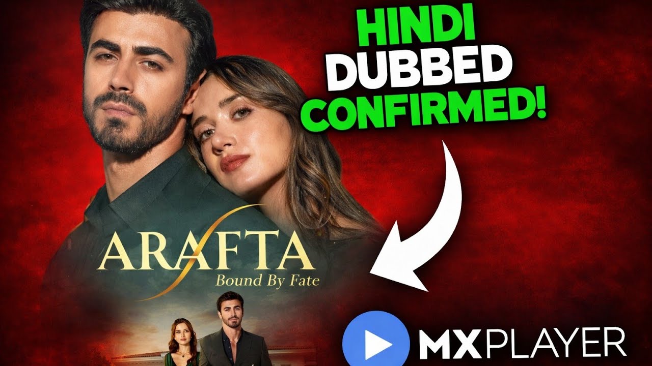 90% Nahi… 100% Confirm! Arafata Turkish Drama MX Player Par Aa Raha Hai l KDRAMA TALKS_1