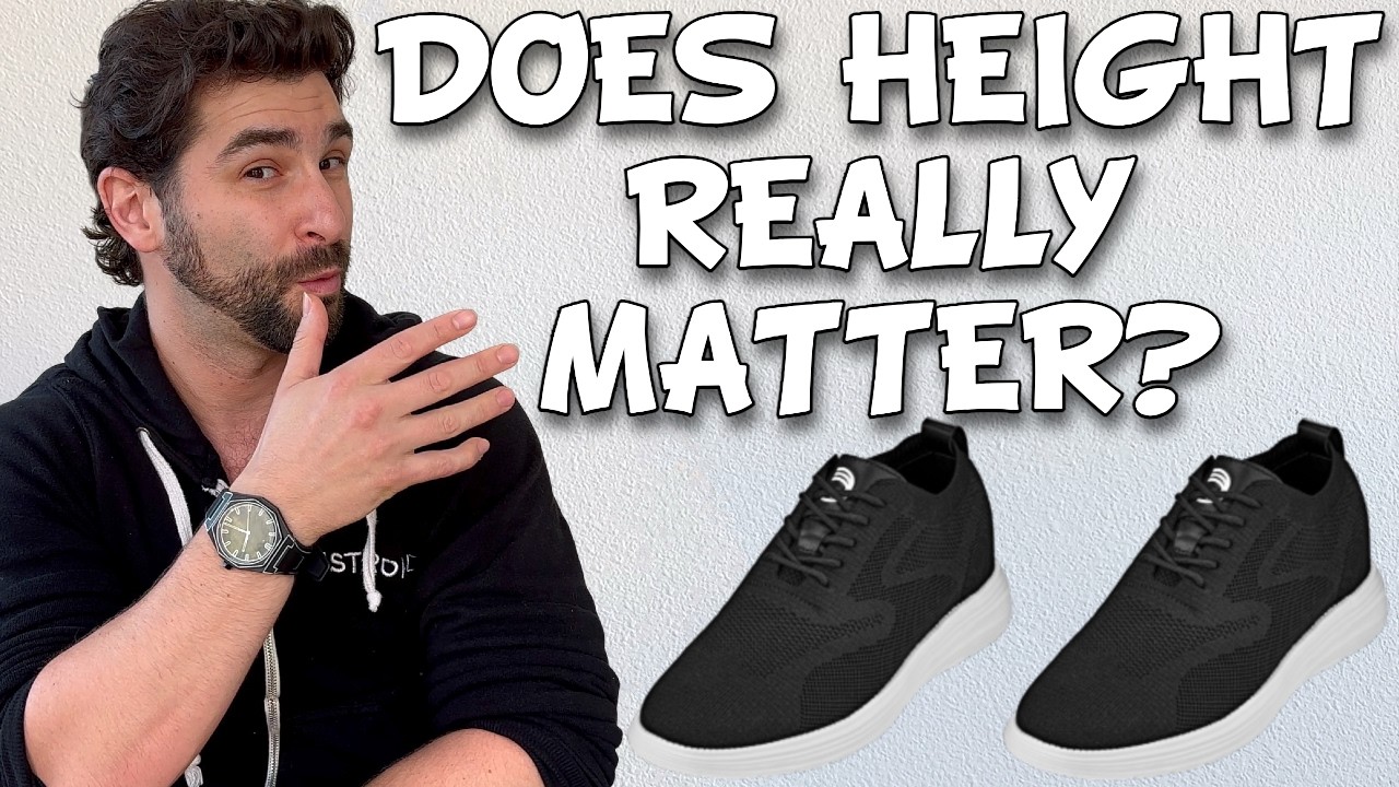 Elevator Shoes for Short Men REVISITED - Does Height Matter? (PART 2)