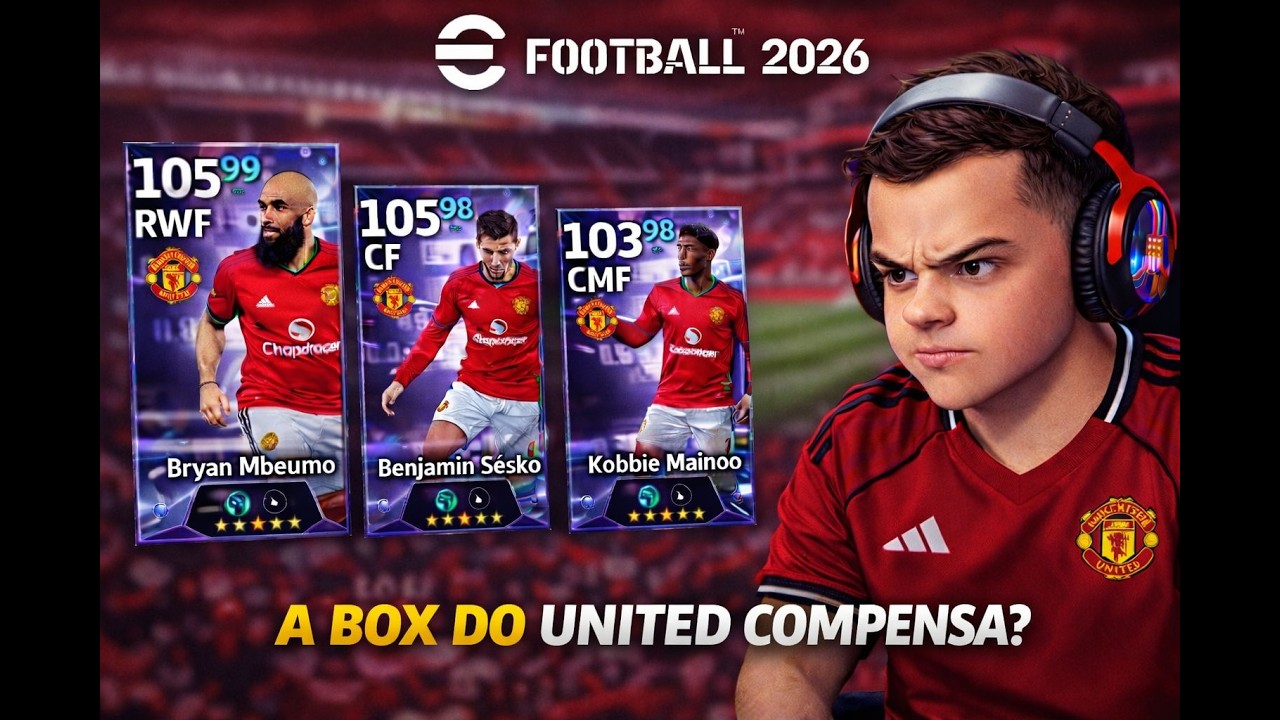 EFOOTBALL - PÓS QUALY DO BORUSSIA, A NOVA BOX DO UNITED VALE A PENA?! #332