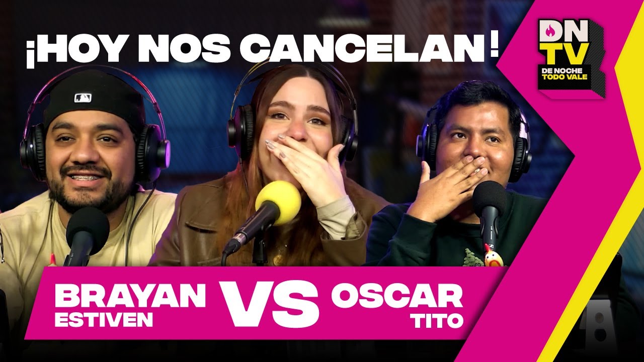 OSCAR TITO VS BRAYAN ESTIVEN | #DNTV EN VIVO