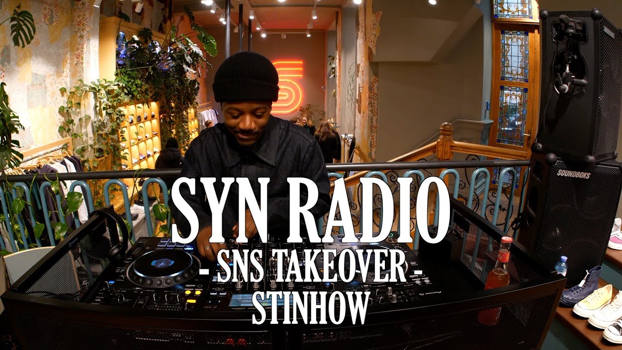 SYN RADIO - SNS TAKEOVER | STINHHOW |EDITS · HIPHOP · AFROHOUSE ·