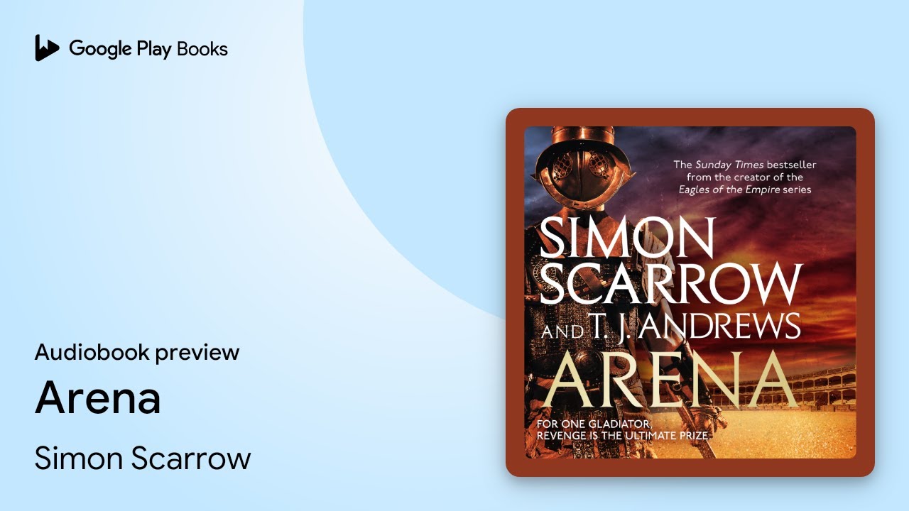 Arena by Simon Scarrow · Audiobook preview