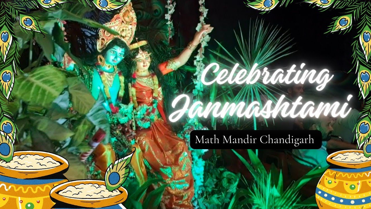 Celebrating Janmashtami 2025 | Math Mandir | Chandigarh 