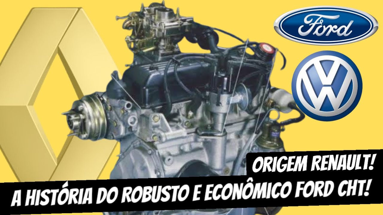 COMO O MOTOR DA RENAULT SE TORNOU NO FORD CHT?