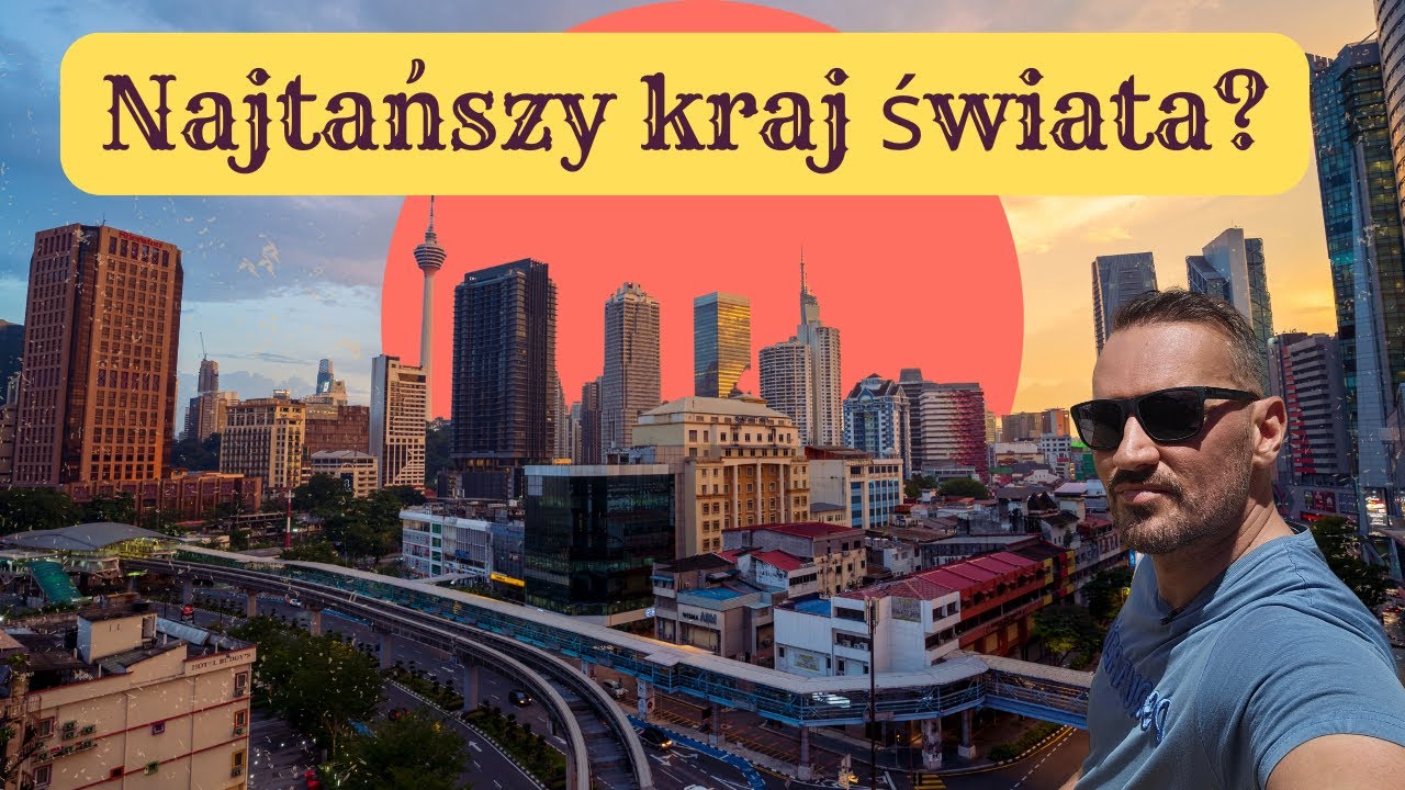 Czy to najtańszy kraj na świecie?