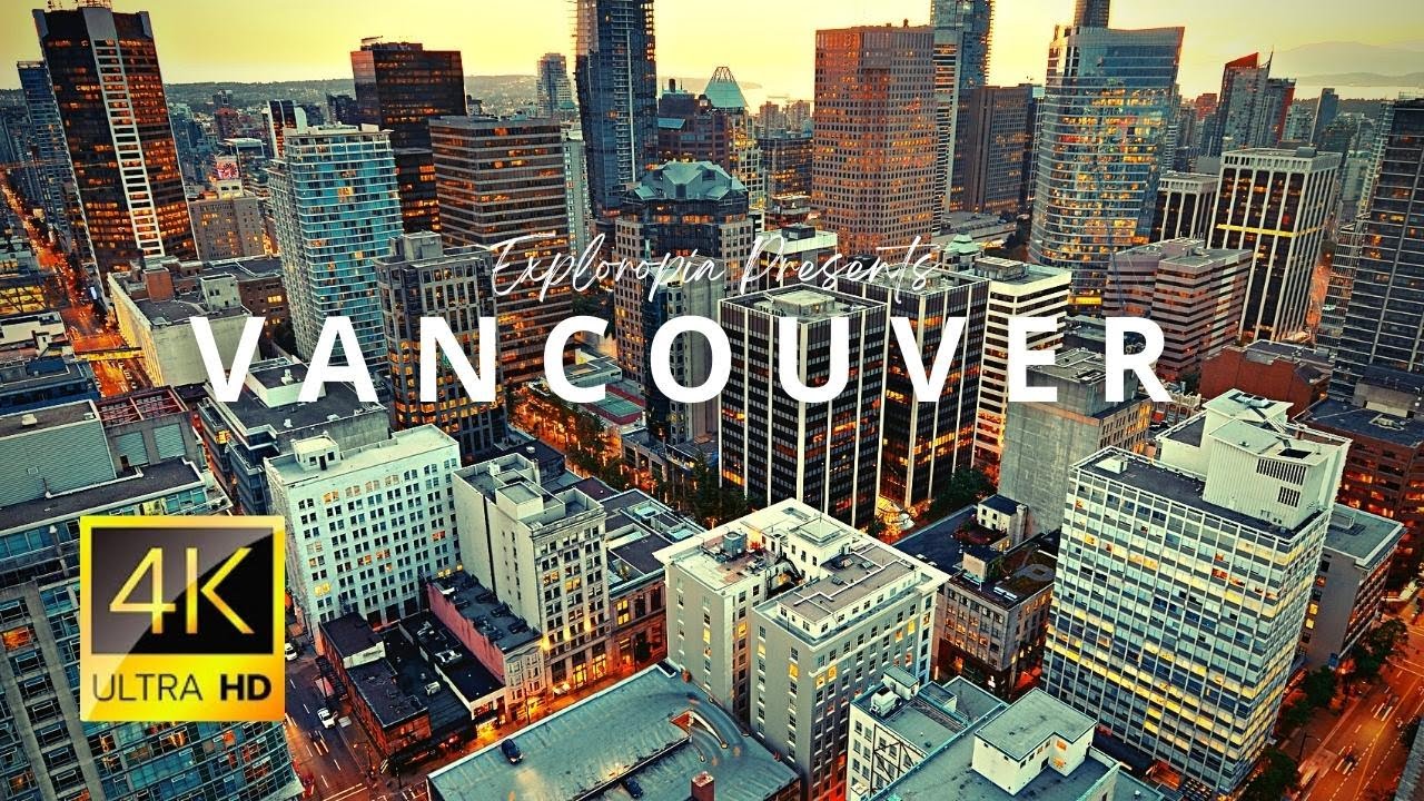 Vancouver, British Columbia, Canada 🇨🇦 in 4K ULTRA HD 60FPS Drone Video