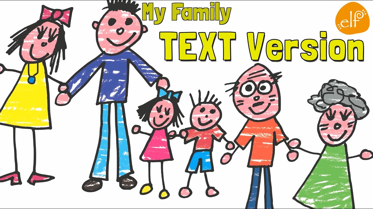 Family Song for Kids with Lyrics - My Family And Me By ELF Learning