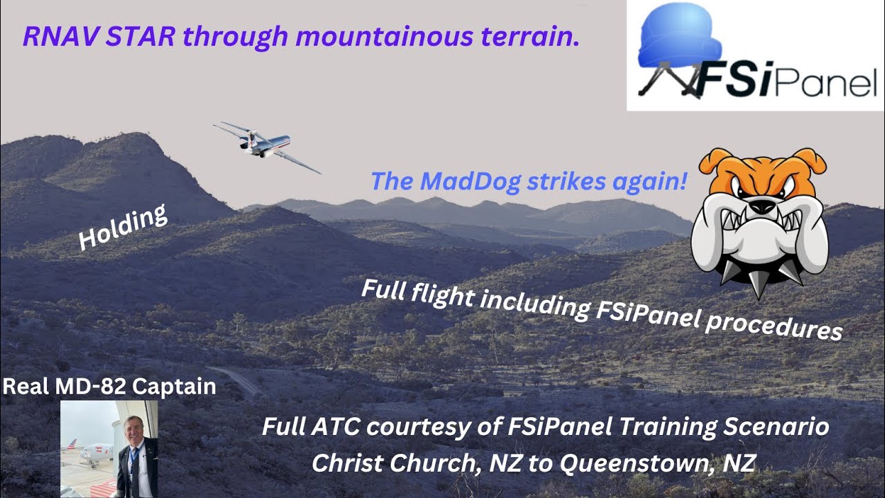 #13/ Real MD-82 Captain takes a stab at the MSFS FSiPanel scenario from NZCH to NZQN. Challenging!