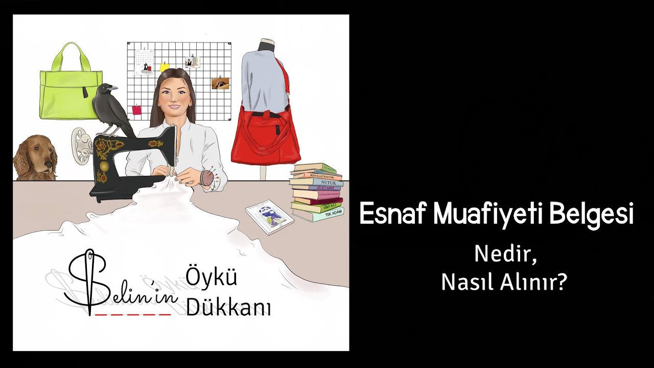 ESNAF MUAFİYETİ BELGESİ NEDİR, NASIL ALINIR?