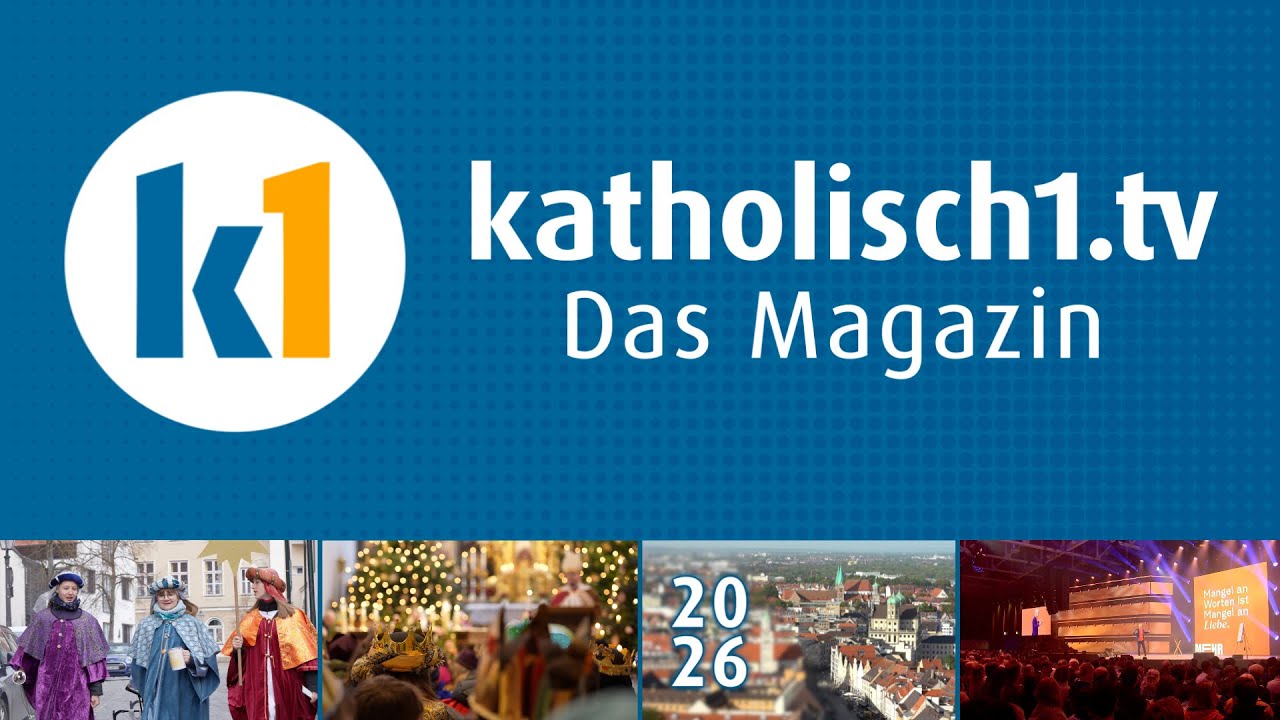 katholisch1.tv - das Magazin vom 11.01.2025
