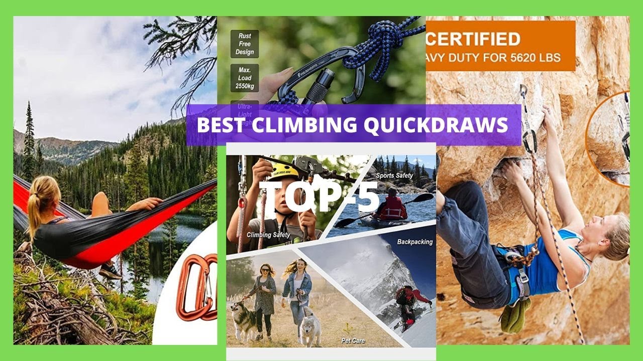Best Climbing Quickdraws | How to Climb Quickdraws Like a Pro