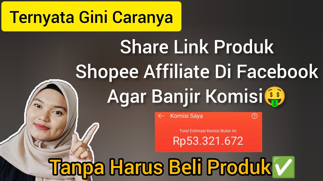 KOMISI MELEJIT ➡️ 3 CARA SHARE LINK PRODUK SHOPEE AFFILIATE DI FACEBOOK