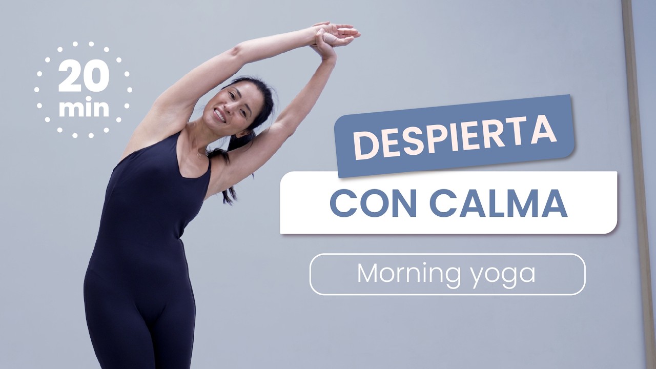 YOGA POR LA MAÑANA: Un nuevo comienzo | Activa cuerpo y mente