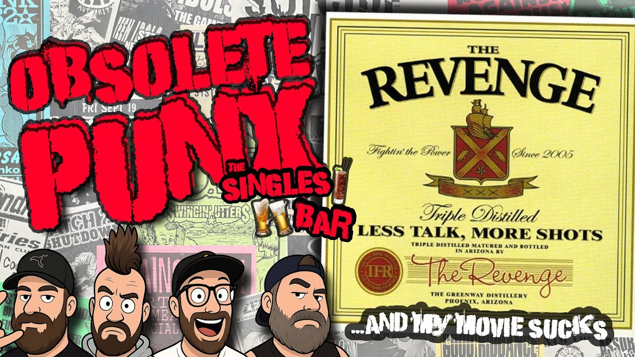 The Revenge - ...and my movie sucks - An Obsolete Punx Reaction & Review