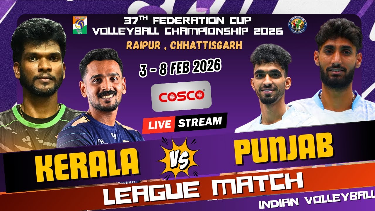 Kerala Vs Punjab | Mens HD Live | 37th Federation Cup Volleyball 2026 | Chhattisgrah