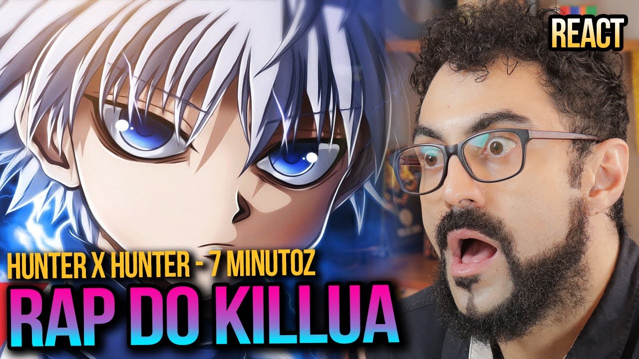 REACT de Rap do Killua (Hunter x Hunter) - MEU NOME COMEÇA COM KILL | NERD HITS