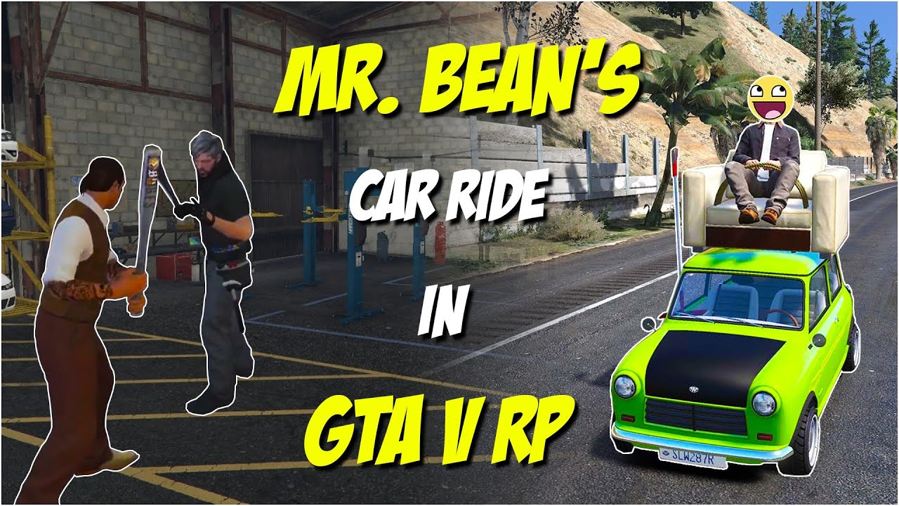 MR. BEAN'S CAR RIDE IN GTA 5 | GTA 5 RP FUNNY HIGHLIGHTS