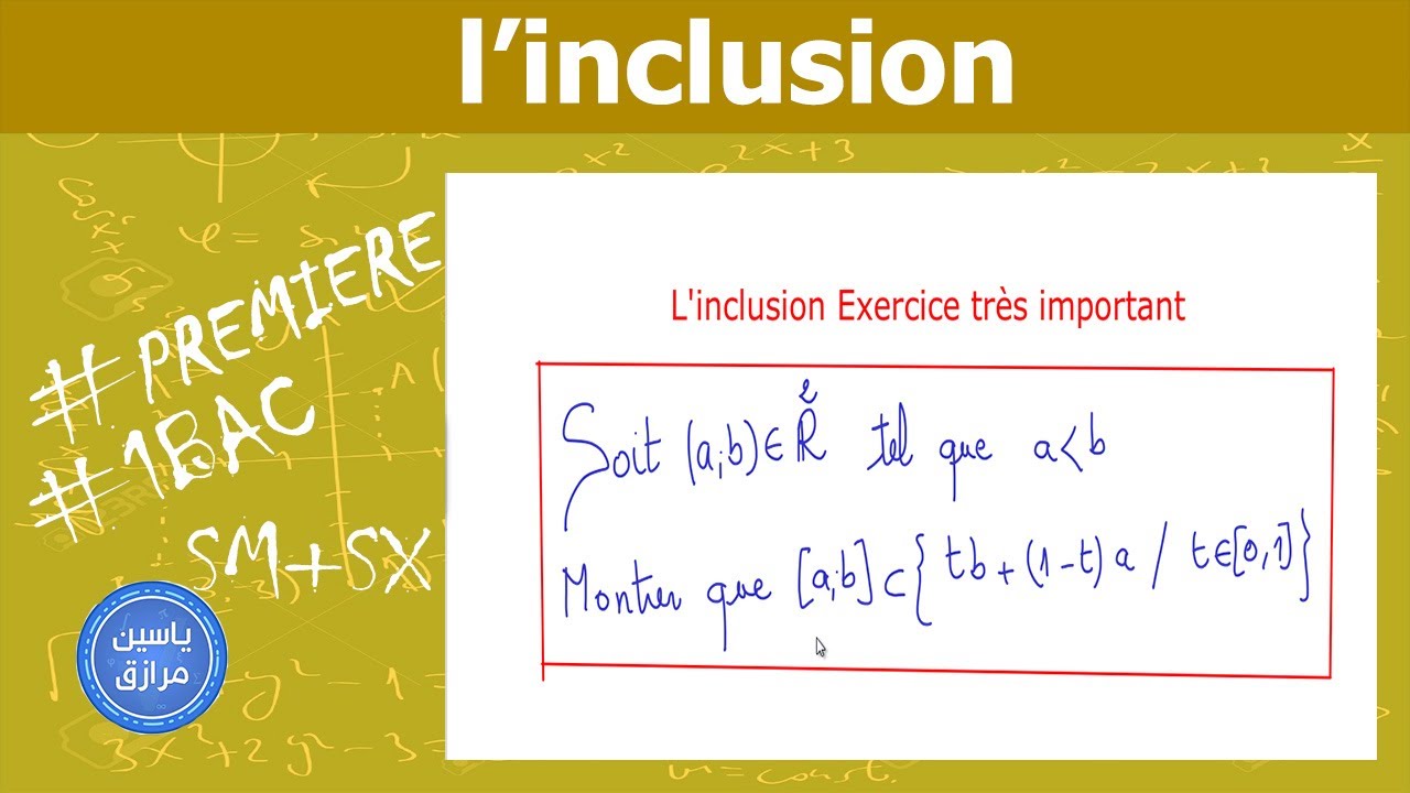l'inclusion exercice tr&egrave;s important