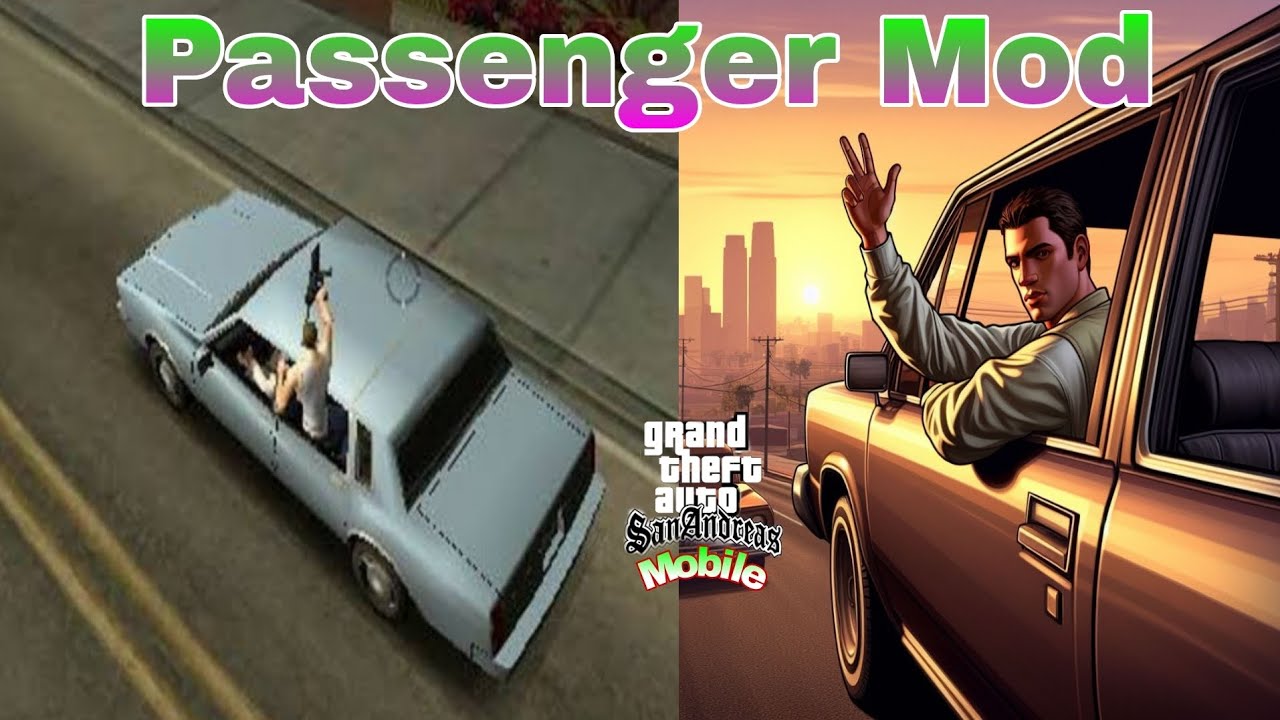 How to add passenger mod in GTA San Andreaz in android