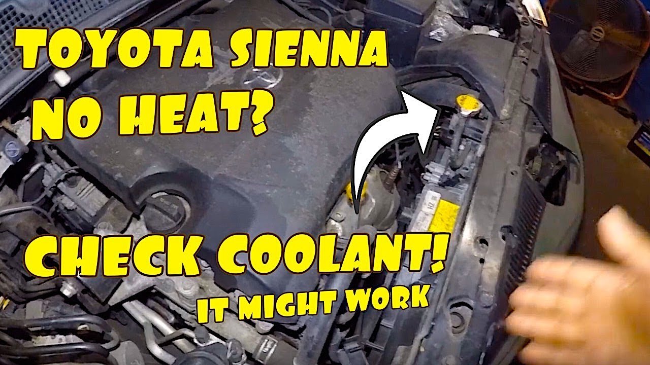 Heat Dont Work on Toyota Sienna