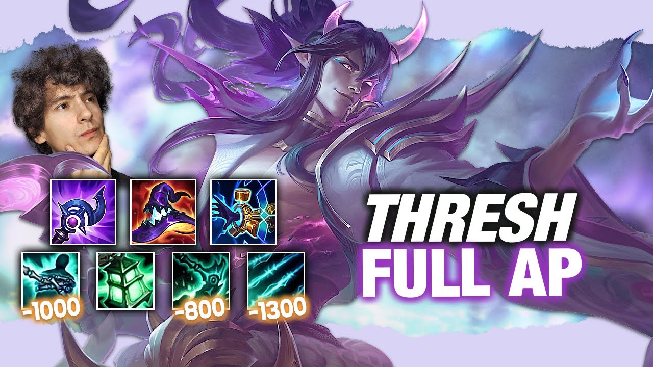 RIOT A BUFF THRESH AP ?? un GRAB = un MORT !