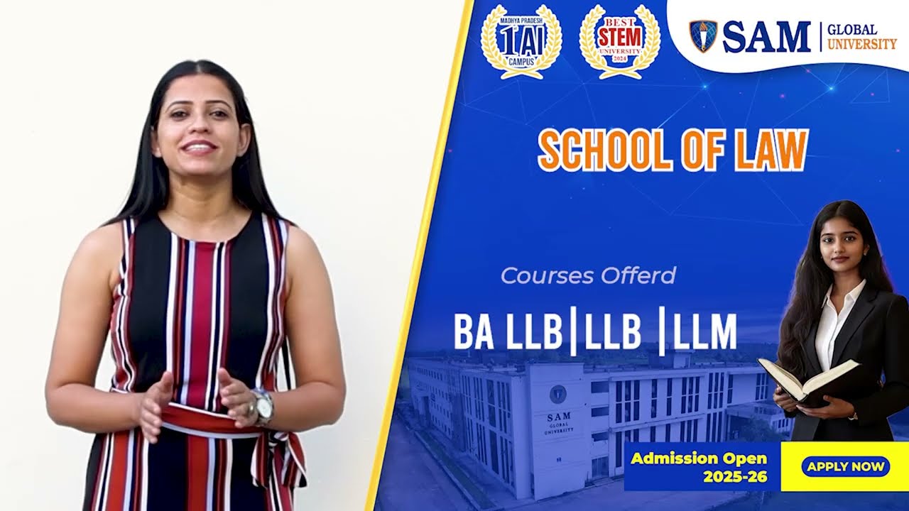 BA LLB | LLB | LLM at SAM Global University &ndash; School of Law | Admissions Open 2025