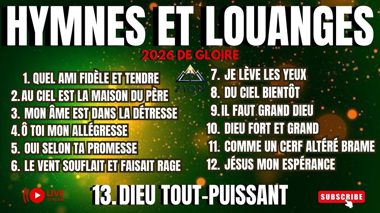 HYMNES ET LOUANGES 2026 : 13 CANTIQUES DE GLOIRE PROPHÉTIQUE✨