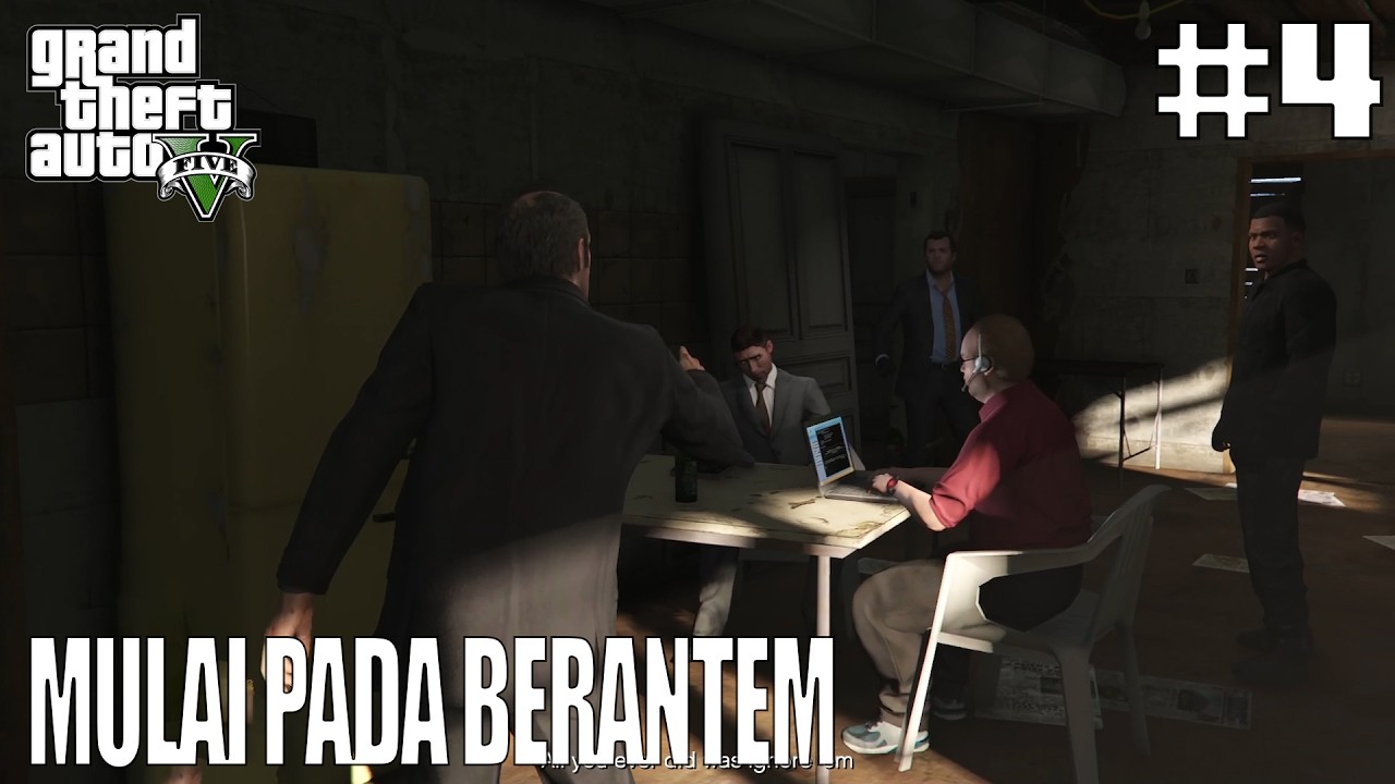 HUBUNGAN EMPAT TRIO MULAI RETAK - Grand Theft Auto V part 4