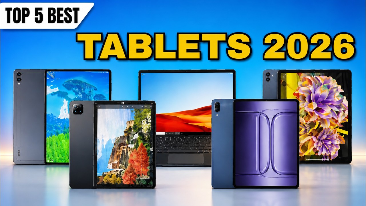 Best New Tablets of 2026 &ndash; Our Top 5 Choices