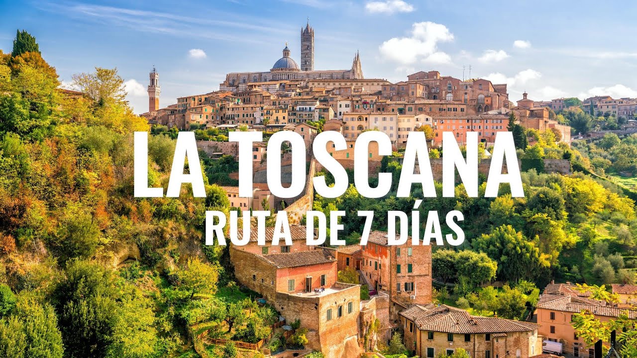 RUTA POR LA TOSCANA EN 7 D&Iacute;AS 🇮🇹 Descubre FLORENCIA, PISA, SIENA y otros lugares incre&iacute;bles