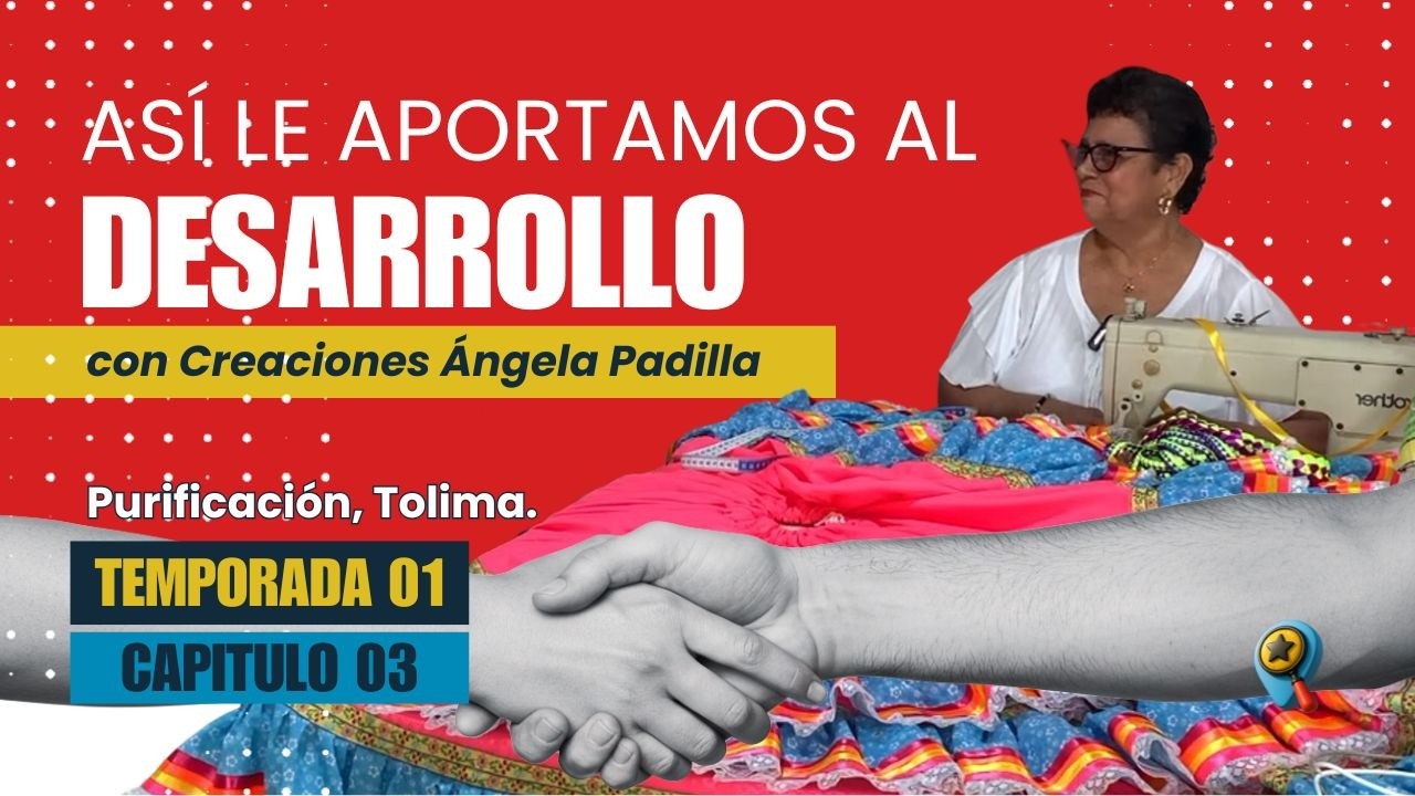 ¿Cómo se construye región? Así le aporta Creaciones Ángela Padilla al desarrollo del Tolima.