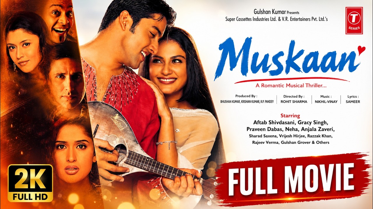 Muskaan Full Movie: Aftab Shivdasani, Gracy Singh | Hindi Movie | Bhushan Kumar