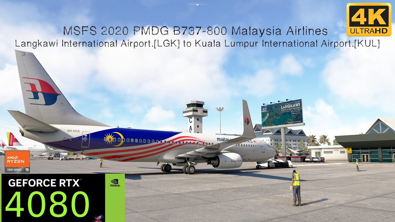 MSFS 2020 PMDG B737 Malaysia Airlines Langkawi Intl Airport.[LGK] to Kuala Lumpur Intl Airport.[KUL]