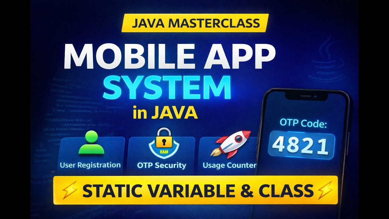 Mobile App System  in Java | Static Variable, Method, Block & Nested Class Explained