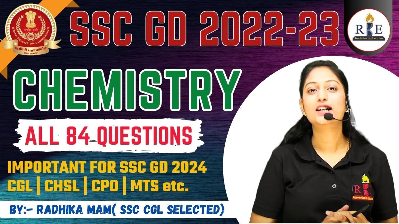 SSC GD 2022-23| All 84 Chemistry Questions by Radhika Mam
