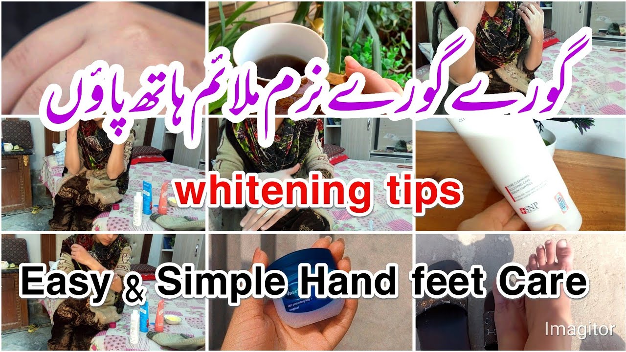 Hand and Foot Care Tips | Gulabi & Clear Hath Pao | Easy Winter Routine | Pakistani vlogs