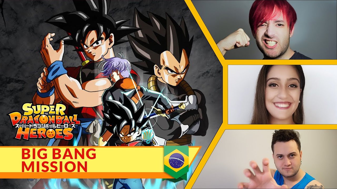 Super Dragon Ball Heroes Abertura 2 em Português - Big Bang Mission