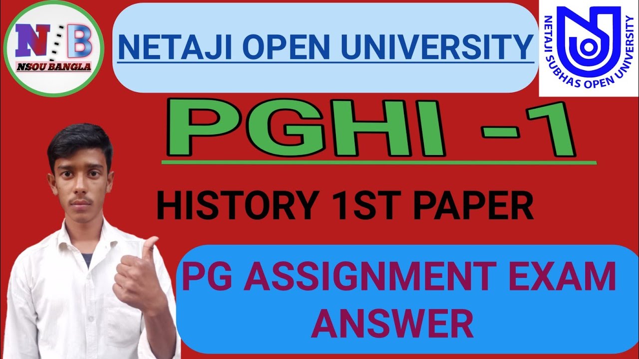 NSOU PGHI 1 ASSIGNMENT EXAM ANSWER 2021 l PGHI PAPER 1 ANSWER l HISTORY 1ST PAPER ANSWER ll