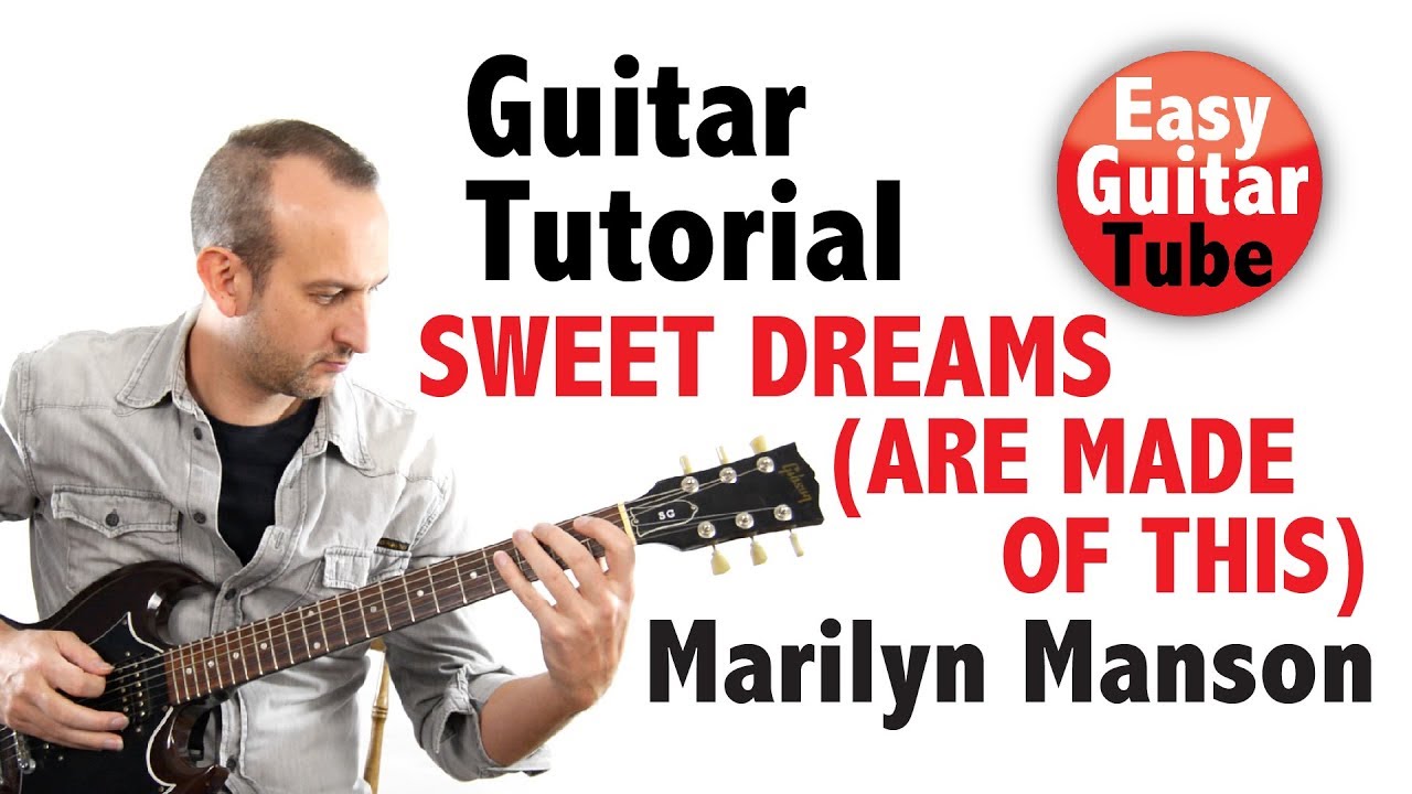Sweet Dreams (Are Made of This) -  Marilyn Manson (Easy Guitar tutorial with TABS)
