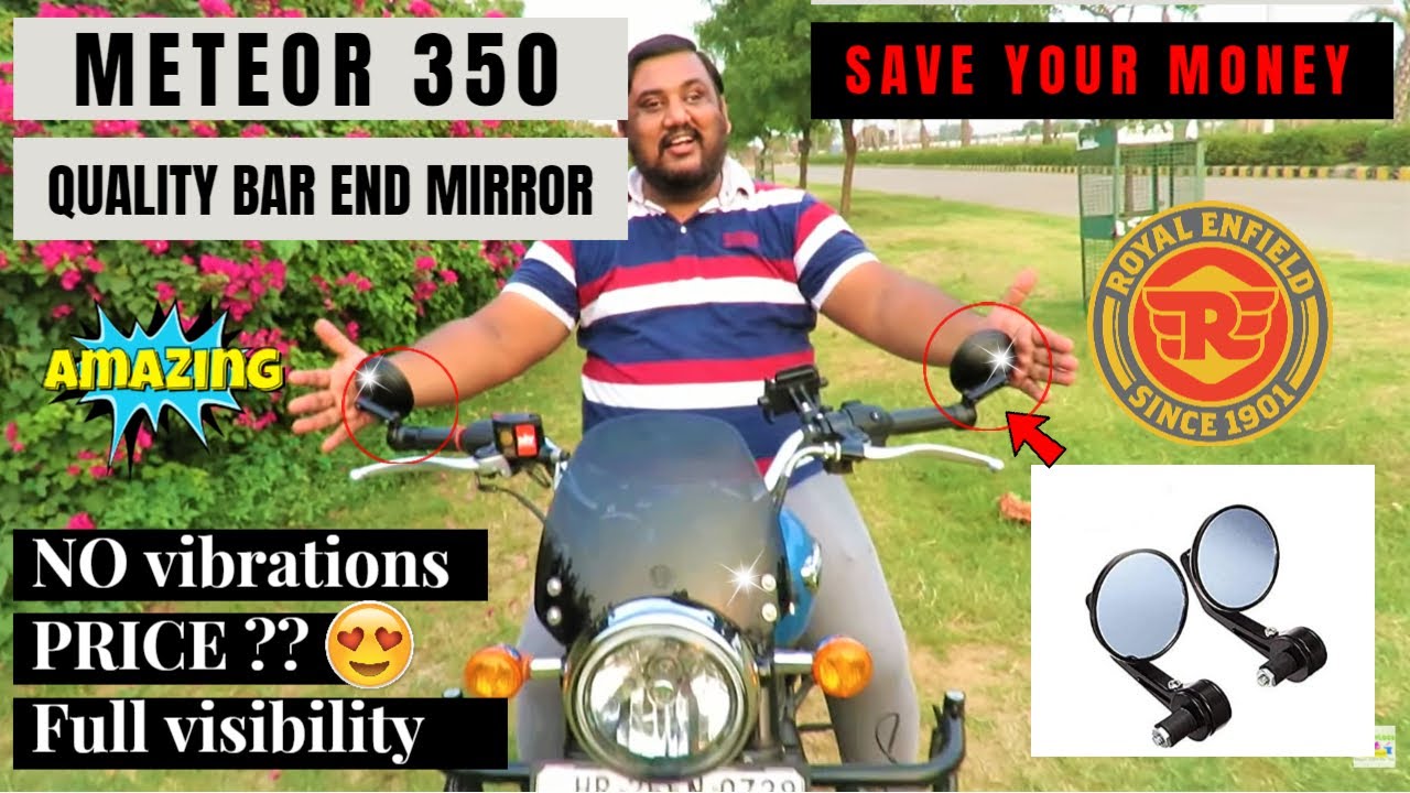Royal Enfield Meteor 350 Best Bar End mirror within budget and Best Quality | 😱😱😱  Vlog # 115