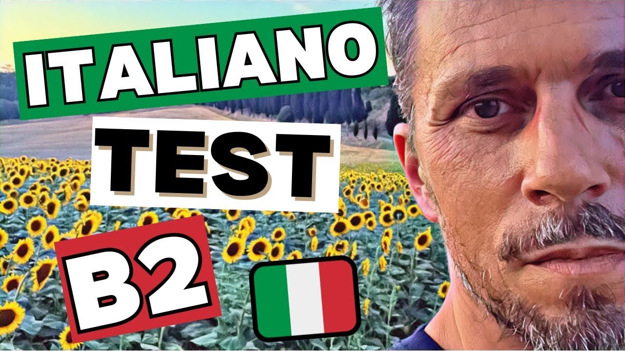 Test di italiano livello B2 - Learn Italian - Imparare italiano