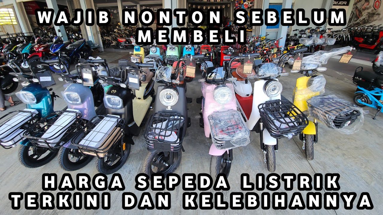 HARGA SEPEDA LISTRIK TERKINI DAN KELEBIHANNYA