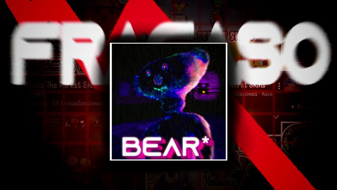 ¿Por Qué Fracaso BEAR*?