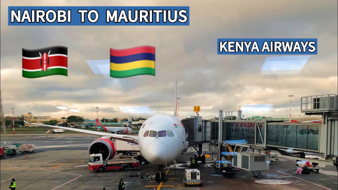 Flight Review | Kenya Airways | Boeing 787-8 | Nairobi To Mauritius