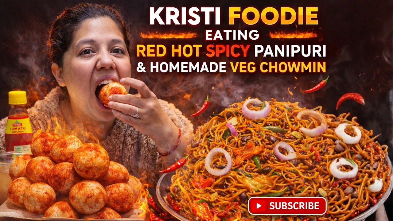Spicy Homemade Pani Puri 🌶️🔥 with Chowmein | ASMR Mukbang | Kristi Foodie Back After a Week!